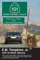 Book cover of: 101 Road Patrol Tales. By: E. W. Tompkins