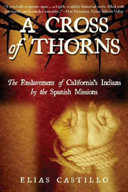 Book cover of: Cross of Thorns. By: Elias Castillo