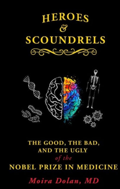 Book cover of: Heroes and Scoundrels. By: Moira Dolan