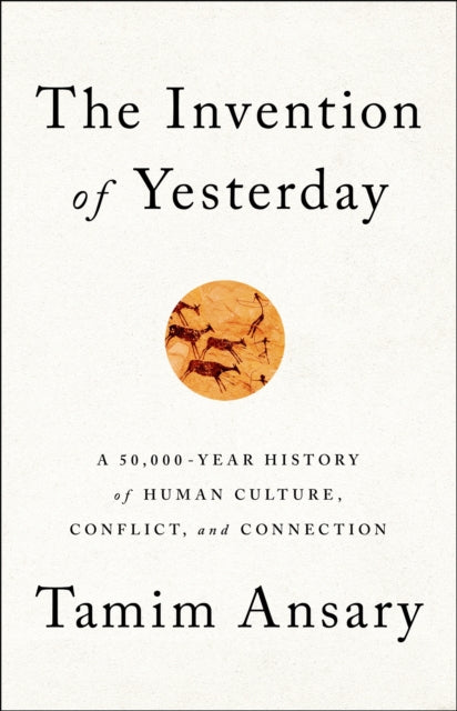 Book cover of: The Invention of Yesterday