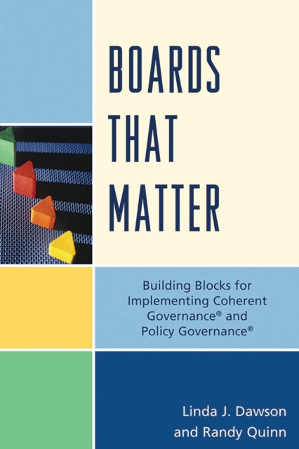 Book cover of: Boards that Matter. By: Linda J. Dawson