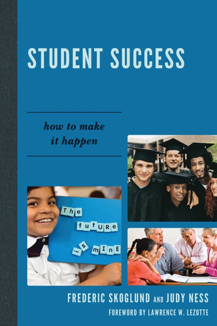 Book cover of: Student Success. By: Frederic Skoglund