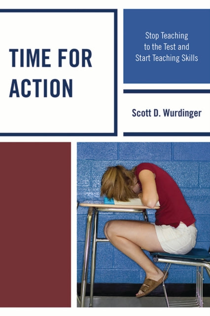 Book cover of: Time for Action. By: Scott D. Wurdinger
