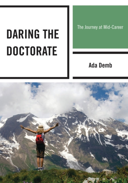 Book cover of: Daring the Doctorate. By: Ada Demb