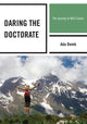 Book cover of: Daring the Doctorate. By: Ada Demb