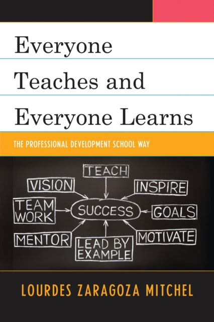 Book cover of: Everyone Teaches and Everyone Learns. By: Lourdes Z. Mitchel