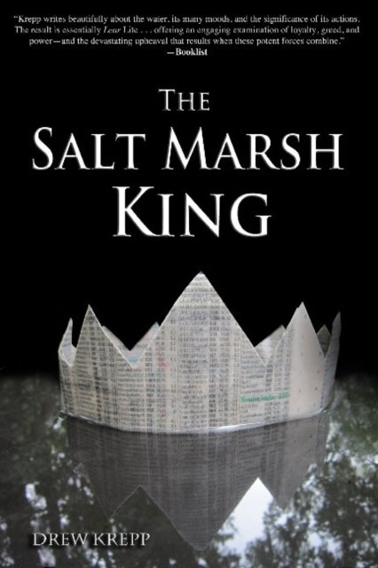 Book cover of: Salt Marsh King. By: Drew Krepp