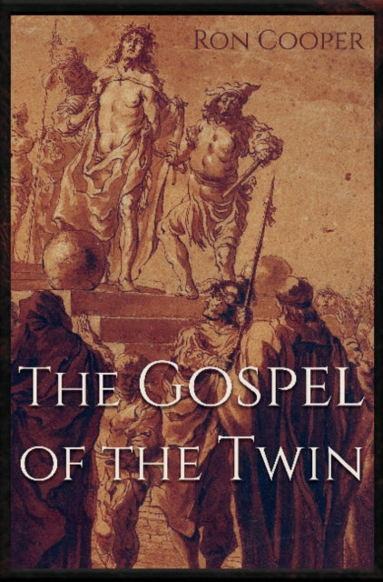 Book cover of: Gospel of the Twin. By: Ron Cooper