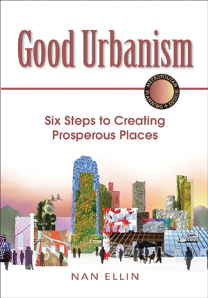 Good Urbanism