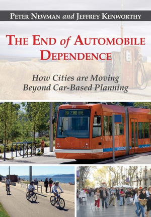 End of Automobile Dependence