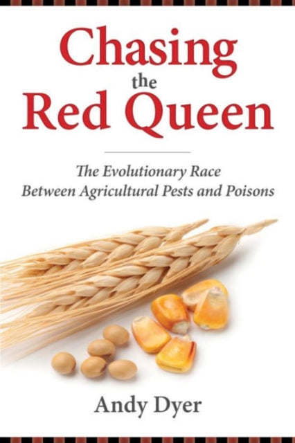 Book cover of: Chasing the Red Queen. By: Andy Dyer
