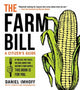 Book cover of: Farm Bill. By: Daniel Imhoff