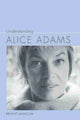 Book cover of: Understanding Alice Adams. By: Bryant Mangum