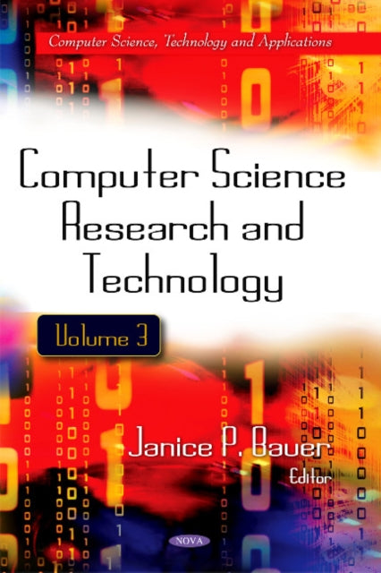 Book cover of: Computer Science Research & Technology. By: Janice P. Bauer