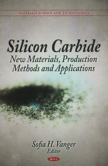 Book cover of: Silicon Carbide. By: Sofia H. Vanger