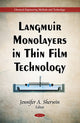 Book cover of: Langmuir Monolayers in Thin Film Technology. By: Jennifer A. Sherwin