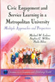 Book cover of: Civic Engagement & Service Learning in a Metropolitan University. By: Michael W. Ledoux