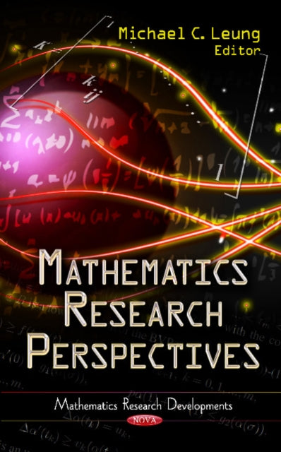 Book cover of: Mathematics Research Perspectives. By: Michael C. Leung