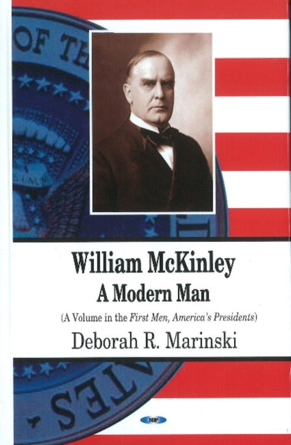 Book cover of: William McKinley. By: Deborah R. Marinski