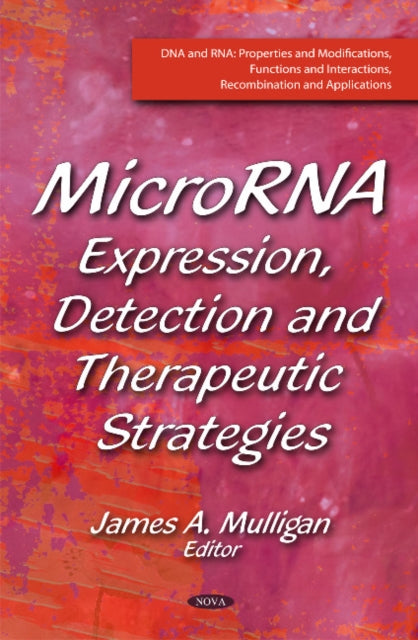 Book cover of: MicroRNA. By: Mulligan, James A.