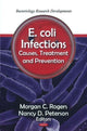 Book cover of: E. coli Infections. By: Morgan C. Rogers