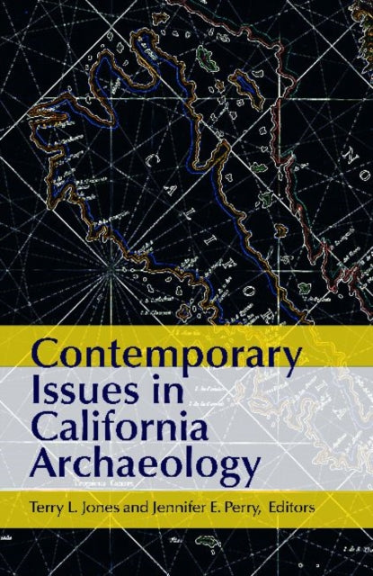 Book cover of: Contemporary Issues in California Archaeology. By: Society for American Archaeology. Meeting