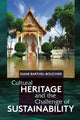 Book cover of: Cultural Heritage and the Challenge of Sustainability. By: Diane L. Barthel-Bouchier