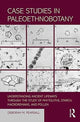 Book cover of: Case Studies in Paleoethnobotany. By: Deborah M. Pearsall