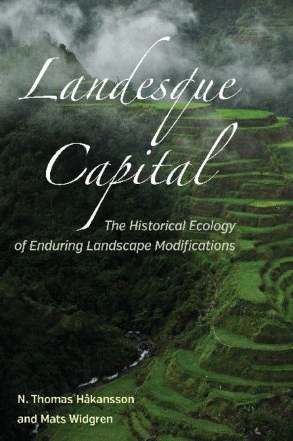 Book cover of: Landesque Capital. By: N. Thomas Håkansson