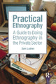 Book cover of: Practical Ethnography. By: Sam Ladner