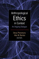 Book cover of: Anthropological Ethics in Context. By: Dena Plemmons