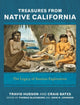 Book cover of: Treasures from Native California. By: Travis Hudson