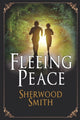 Book cover of: Fleeing Peace. By: Sherwood Smith