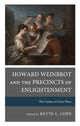 Book cover of: Howard Weinbrot and the Precincts of Enlightenment. By: Kevin L. Cope