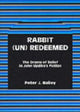 Book cover of: Rabbit (Un)Redeemed. By: Peter J. Bailey