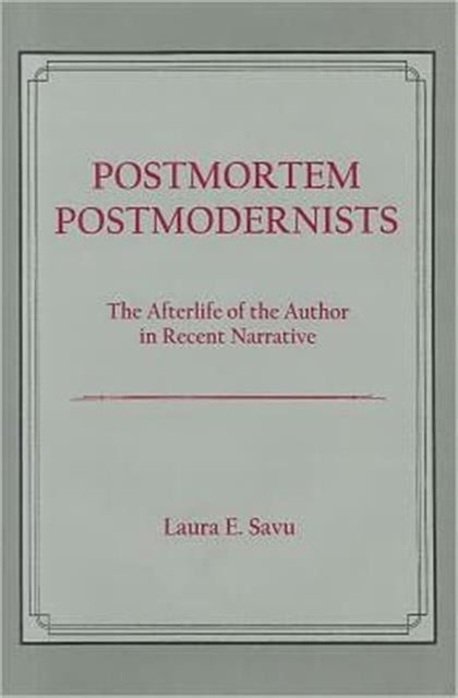 Postmortem Postmodernists