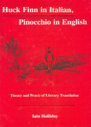 Huck Finn in Italian, Pinocchio in English
