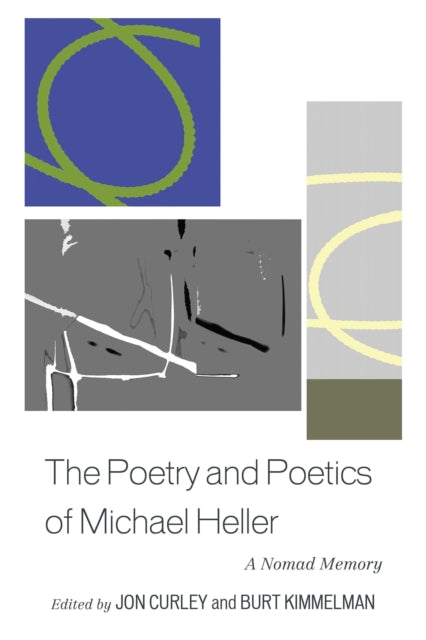 Book cover of: Poetry and Poetics of Michael Heller