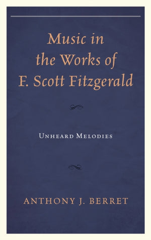 Music in the Works of F. Scott Fitzgerald