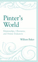 Book cover of: Pinter’s World. By: William Baker