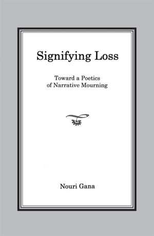 Signifying Loss