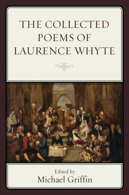 Book cover of: Collected Poems of Laurence Whyte