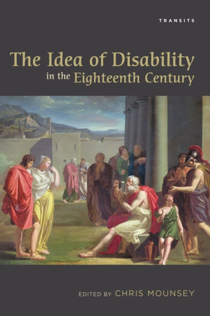 Book cover of: Idea of Disability in the Eighteenth Century