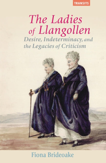 Book cover of: Ladies of Llangollen. By: Fiona Brideoake