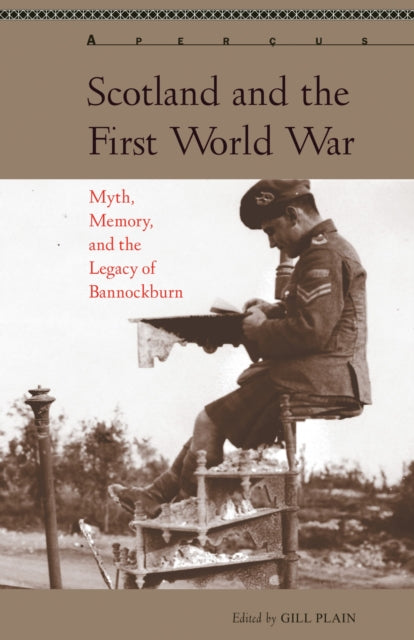 Book cover of: Scotland and the First World War. By: Plain
