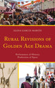 Book cover of: Rural Revisions of Golden Age Drama. By: Elena García-Martín