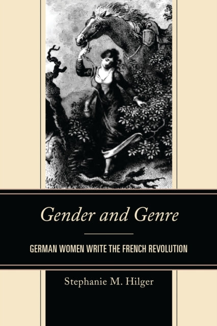 Book cover of: Gender and Genre. By: Stephanie M. Hilger