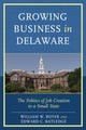 Book cover of: Growing Business in Delaware. By: William W. Boyer