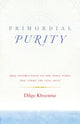 Book cover of: Primordial Purity. By: Rab-gsal-zla-ba Dil-mgo Mkhyen-brtse