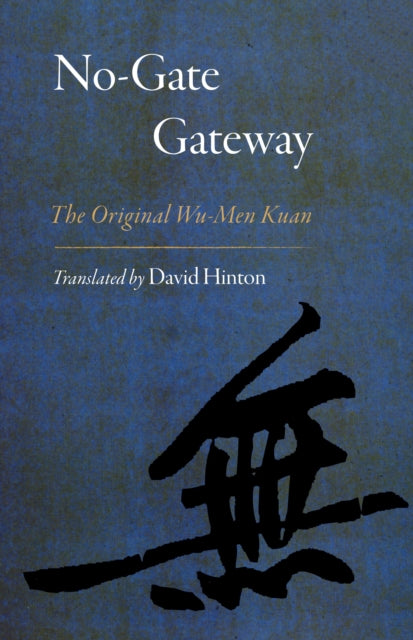 Book cover of: No-Gate Gateway. By: Huikai